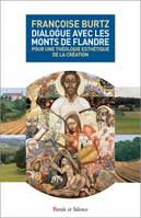 Dialogue avec les monts de Flandre