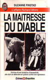 Maitresse du diable - l'affaire richard minns (La), l'affaire Richard Minns