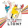 58, Tu te crois le lion ?