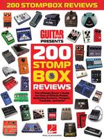 Guitar World Presents 200 Stompbox Reviews