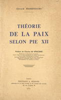 Théorie de la paix selon Pie XII