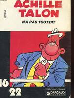 Achille Talon..., [1], Achille Talon n'a pas tout dit.