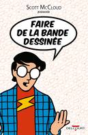 0, FAIRE DE LA BANDE DESSINEE