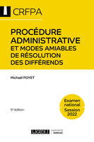 Procédure administrative et modes amiables de résolution des différends