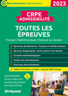 CRPE – Admissibilité – Toutes les épreuves (Concours 2023), Inclus sujets 2022