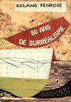 80 ans de surréalisme, 1900-1981