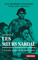 Les soeurs Nardal, À l'avant-garde de la cause noire