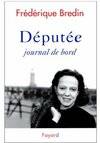 Députée, Journal de bord