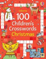 100 Children's Crosswords : Christmas