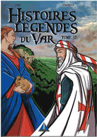 HISTOIRES ET LEGENDES DU VAR TOME 10