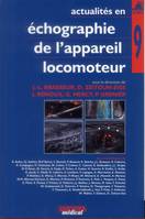 Actualités en échographie de l'appareil locomoteur, 9, ACTUALITES EN ECHOGRAPHIE DE L'APPAREIL LOCOMOTEUR