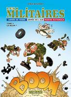 3, Les militaires / Ca boum !