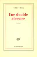 Une Double absence, roman