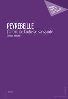 Peyrebeille, L’affaire de l’auberge sanglante