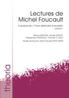 Lectures de Michel Foucault. Volume 1, À propos de « Il faut défendre la société »