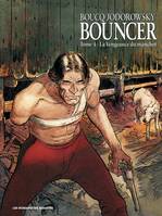 4, Bouncer T04, La vengeance du manchot