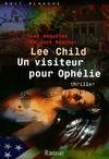 Les enquêtes de Jack Reacher., Un visiteur pour Ophélie, thriller