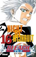 Bleach - Tome 16, Night of wijnruit