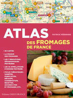 Atlas des fromages de France