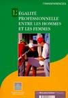 L'égalité professionnelle entre les hommes et les femmes