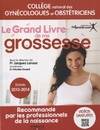 Le grand livre de ma grossesse / Edition 2013-2014