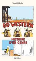BD Western - Histoire d’un genre