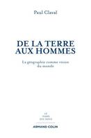 De la Terre aux Hommes, La géographie comme vision du monde