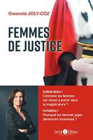 Femmes de justice, Portraits et réflexions