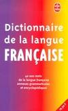 Dictonnaire de la langue française, 40 000 mots de la langue française, annexes grammaticales et encyclopédiques