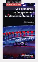 Les primaires : de l'engouement au désenchantement ?