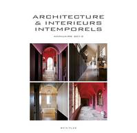 Architecture et intérieurs intemporels, Annuaire 2013.