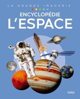 Compilation grande imagerie Encyclopédie - L'espace