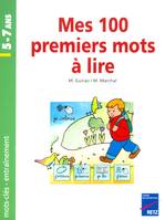 MES 100 PREMIERS MOTS A LIRE