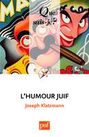 L'humour juif, « Que sais-je ? » n° 3370