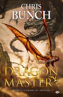 Dragon master, 2, L'Ordre du dragon, Dragon Master, T2