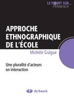 Ethnographies de l'école