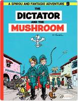 Spirou et Fantasio (english version) - Tome 9 - The Dictator and the Mushroom