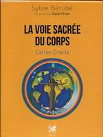 La voie sacrée du corps