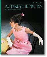 Bob Willoughby. Audrey Hepburn. Photographs 1953-1966 (GB/ALL/FR), JU