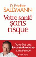 Votre santé sans risque