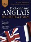 Dictionnaire ANGLAIS HACHETTE & Oxford - Collège, dictionnaire français-anglais, anglais-français