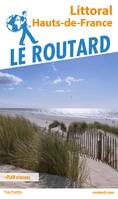 Guide du Routard Littoral Hauts-de-France