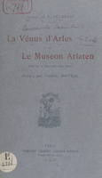 La vénus d'Arles et le Museon Arlaten