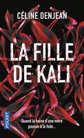 La fille de Kali