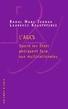 L'AGCS. Quand les Etats abdiquent face aux multinationnales, quand les États abdiquent face aux multinationales