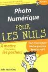 Photo numérique 8ed Poche pour les nuls