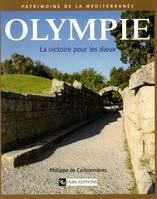 Olympie, La victoire pour les dieux