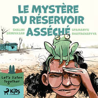 Le Mystère du réservoir asséché