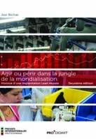 Agir ou périr dans la jungle de la mondialisation, Histoire d'une implantation lean réussie