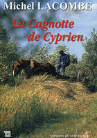 Cagnotte De Cyprien (La), roman